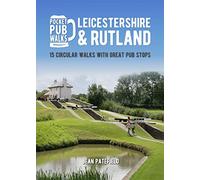 Pocket Pub Walks Leicestershire & Rutland: (Pocket Pub Walks)