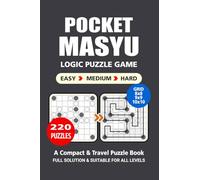 Pocket Puzzle Book: 220 Puzzles, Masyu, Great Logic Puzzle Game, A Compact and Travel Puzzle Book, 3 Levels: Easy Medium and Hard, Pocket size 4x6 Inches.