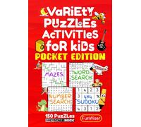 Pocket Puzzle Book for Kids - Variety Puzzles & Activity Book - Pocket Edition: 150 Puzzles - Travel Size - Word Search, Number Search, Mazes (3 ... Travel Games (FunWiser - Pocket Puzzle Books)