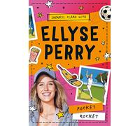 Pocket Rocket: Volume 1 (Ellyse Perry)