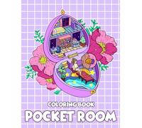 Pocket Room Coloring Book: Tiny Illustrations Of Miniature And Cozy Isometric Rooms, Art Lovers Gifts For Adults Teens Girls, Mini Home Colored Papers for All Ages Relaxation And Creativity