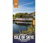 Pocket Rough Guide British Breaks Isle of Skye & the Western Isles: Travel Guide with eBook