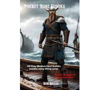 Pocket Rune Sudoku: 100 Easy-Medium-Hard Sudoku puzzles using Viking runes