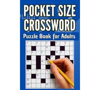 Pocket Size Crossword Puzzle Book for Adults: Engaging Cognitive Training Grids for Word Lovers with Gentle Mind-Relaxing Challenges