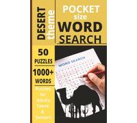 POCKET SIZE DESERTWORD SEARCH BOOK: EASY to carry Word Search about DESERT,LANDSCAPE, NATURE and more[5x8,50 puzzles,1000+words]-Perfect for Waiting ... Gift for teens, adults, seniors