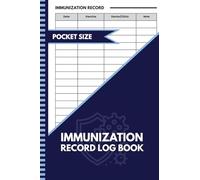 Pocket Size Immunization Record Book: Personal Health Record Keeper for Vaccines, Boosters, and Immunizations
