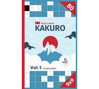Pocket size Kakuro with 80 puzzles to solve.: Kakuro puzzle Book for adults. Solutions + short jokes included. Vol.1 (Pocket size Kakuro Challenge. 3 Books)