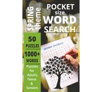 POCKET SIZE SPRING WORD SEARCH BOOK: EASY to carry Word Search about SPRING, HOLIDAYS, SEASONS, NATURE and more[5x8,50 puzzles,1000+words]-Perfect for ... Gift for teens, adults, seniors