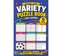 Pocket Size Variety Puzzle Book: Easy Edition (No Reverse): 65 Brain Games Across 9 Puzzle Types | Word Search, Sudoku, Crosswords, Cryptograms & More ... Teens (Adult Variety and Mixed Puzzle Books)
