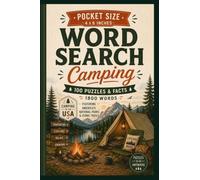 Pocket Size Word Search Camping: 4x6 Travel Activity Book with Fun Facts About America's National Parks & Iconic Trails - 100 Puzzles - 1800 words