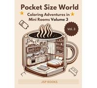 Pocket Size World :- Adult Coloring Book with Miniature Worlds inside:: Tiny Items for Relaxation and Stress Relief Volume 3