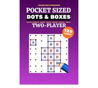 Pocket Sized Dots and Boxes for Kids: 120 Page Two Player Dots and Boxes Book