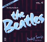 Pocket Songs - You Sing the Hits of the Beatles - Volume 6