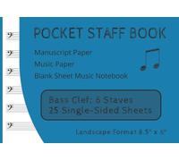 Pocket Staff Book | Manuscript Paper | Bass Clef | 25 Single-Side Sheets: 8.5" x 6" (Landscape Format) (Savage Manuscript/Staff Books)