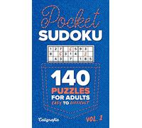 Pocket Sudoku: 140 Puzzles for Adults, Easy to Difficult