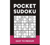 Pocket Sudoku: 150+ Easy to Medium Puzzles for Adults | Compact Travel Size Book (4x6 Inches) (On-The-Go Puzzles)