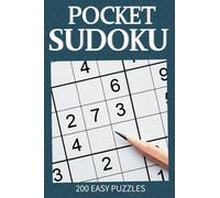 Pocket Sudoku Easy Edition: 200 Easy Puzzles with Solutions | 4 x 6 Compact Travel Friendly Size