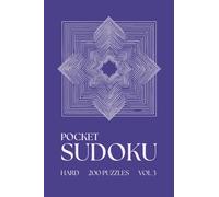 Pocket Sudoku - Hard - 200 Puzzles: Mini Sudoku Book for Adults | Compact & Travel Friendly A6 Size | Aesthetic & Pretty Pocket Sudoku (Calm Moments - Pocket Sudoku)