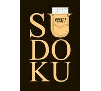 Pocket Sudoku: Hard Level - Small Sudoku Book - Mini Sudoku Puzzles For Adults Travel Size 4x6 (Solutions Included) VOL. 1