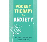 Pocket Therapy for Anxiety: Quick CBT Skills to Find Calm (New Harbinger Pocket Therapy)