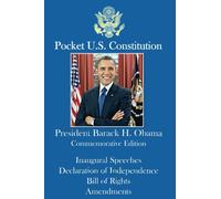 Pocket U.S. Constitution: President Barack Obama Commemorative Edition