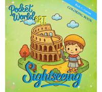 Pocket World Sightseeing Coloring Book: Discover Iconic Landmarks and Famous Monuments - A Relaxing Coloring Book for Teens and Adults to Reduce Stress