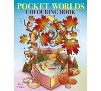 Pocket Worlds Colouring Book: Over 45 Miniature Scenes to Colour (Arcturus Creative Colouring)