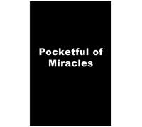 Pocketful of Miracles