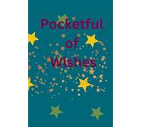 Pocketful of Wishes: Journal Diary Planner for him for her for them