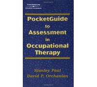 Pocketguide to Assessment in Occupational Therapy