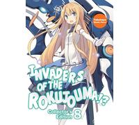 Poco - Invaders of the Rokujouma!? Collector's Edition 8 (Light Novel): Volume 8 (INVADERS OF ROKUJOUMA COLL ED LIGHT NOVEL SC)