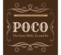 Poco - The Sony/BMG A's and B's - CD / Album (Jewel Case)