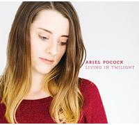 POCOCK,ARIEL - Living In Twillite