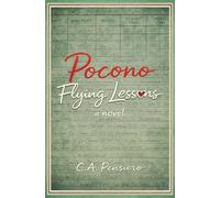 Pocono Flying Lessons: A Novel