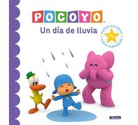Pocoyó. Un Día de Lluvia / Pocoyo. a Rainy Day (Pocoyó. un Cuento)