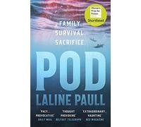 Pod: SHORTLISTED FOR THE WOMEN'S PRIZE FOR FICTION