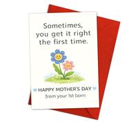 Podagree Funny Mother’s Day Card from First Born, Cute Mother’s Day Card for Mom from First Child, Sometimes You Get It Right the First Time Humor Card