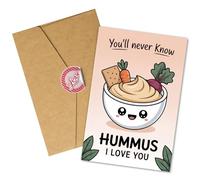 Podagree Valentine Day Greeting Card, You’ll Never Know Hummus I Love You Card, Funny Food Pun Love Card, Adorable Hummus Bowl Romantic Card for Boyfriend, Girlfriend, Partner Single 5.3''x8'' with