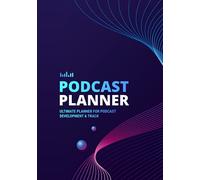 Podcast Planner: A Journal for Planning the Perfect Podcast | Blue and Purple Abstract Design