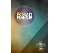 Podcast Planner: A Journal for Planning the Perfect Podcast | Elegant Green Design