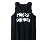 Podcast Summary Tank Top