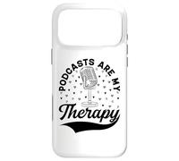 Podcasts Are My Therapy - Podcast Podcaster Case for iPhone 17 Pro Max