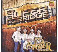 Poder Del Norte - Super Corridos