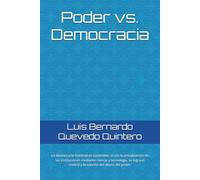 Poder vs. Democracia: La democracia material es sostenible, si con la actualización de las instituciones mediante ciencia y tecnología, se logra el control y la sanción del abuso del poder.
