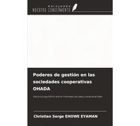 Poderes de gestión en las sociedades cooperativas OHADA: hacia un equilibrio entre intereses sociales y empresariales