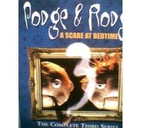 Podge & Rodge: A Scare at Bedtime - Complete Series 3