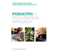 Podiatry: A Psychological Approach