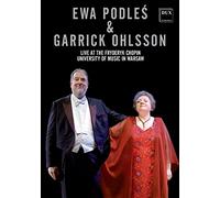 Podles & Garrick Ohlsson: Live at the Fryderyk Chopin University of Music in Warsaw [DVD]