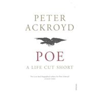 Poe: A Life Cut Short