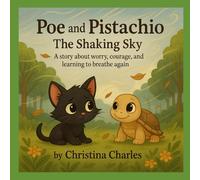 Poe and Pistachio: The Shaking Sky (Poe and Pistachio series)